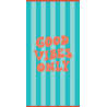 Toalla playa Good Vibes Only 075x150 cm